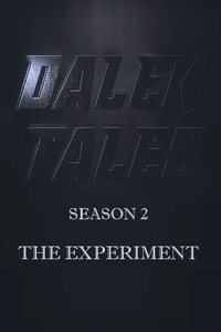 Dalek Tales - The Experiment Poster