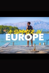 A Summer In Europe Poster