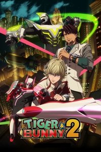 TIGER & BUNNY 2 Poster