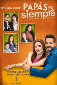 Season 2 Papás por Siempre Poster
