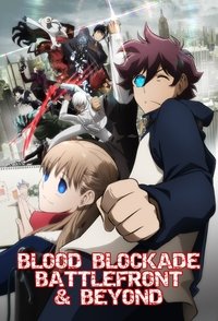 Blood Blockade Battlefront & Beyond Poster