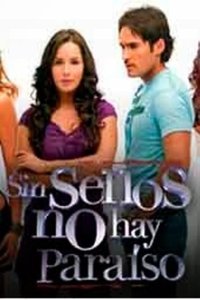 Sin senos no hay paraíso 1 Poster