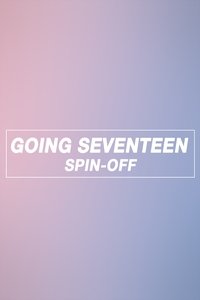 GOING SEVENTEEN SPIN-OFF Poster