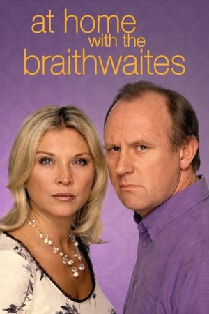 At Home with the Braithwaites