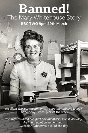 Banned! The Mary Whitehouse Story