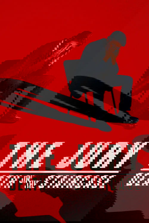 The Jury: Death on the Staircase