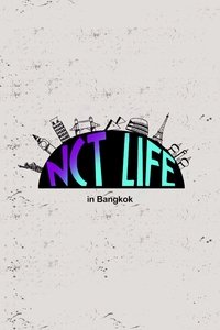 NCT Life in Bangkok Poster