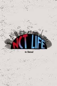 NCT Life in Seoul Poster