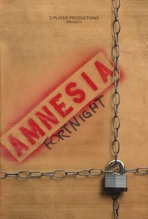 Amnesia Fortnight