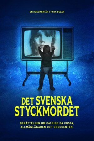 Documents from the Inside: The Swedish Dismemberment Murder