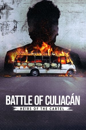Battle of Culiacán: Heirs of the Cartel