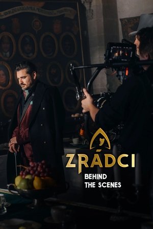 Zrádci - Behind the Scenes